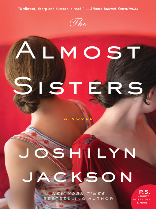 Title details for The Almost Sisters by Joshilyn Jackson - Wait list